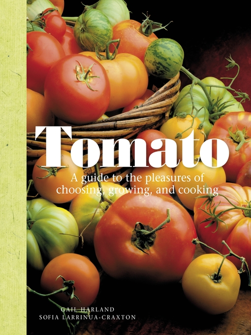 Title details for Tomato by Gail Harland - Available